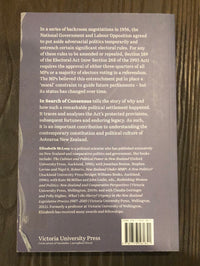 In Search of Consensus: New Zealand's Electoral Act 1956 and its Constitutional Legacy - Elizabeth McLeay