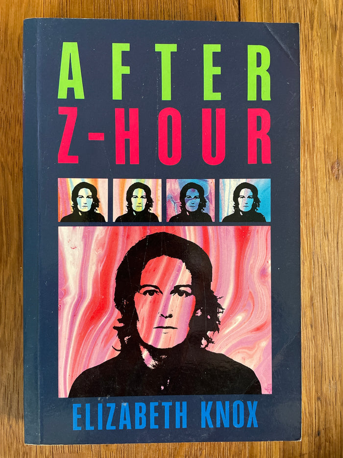 After Z-hour - Elizabeth Knox