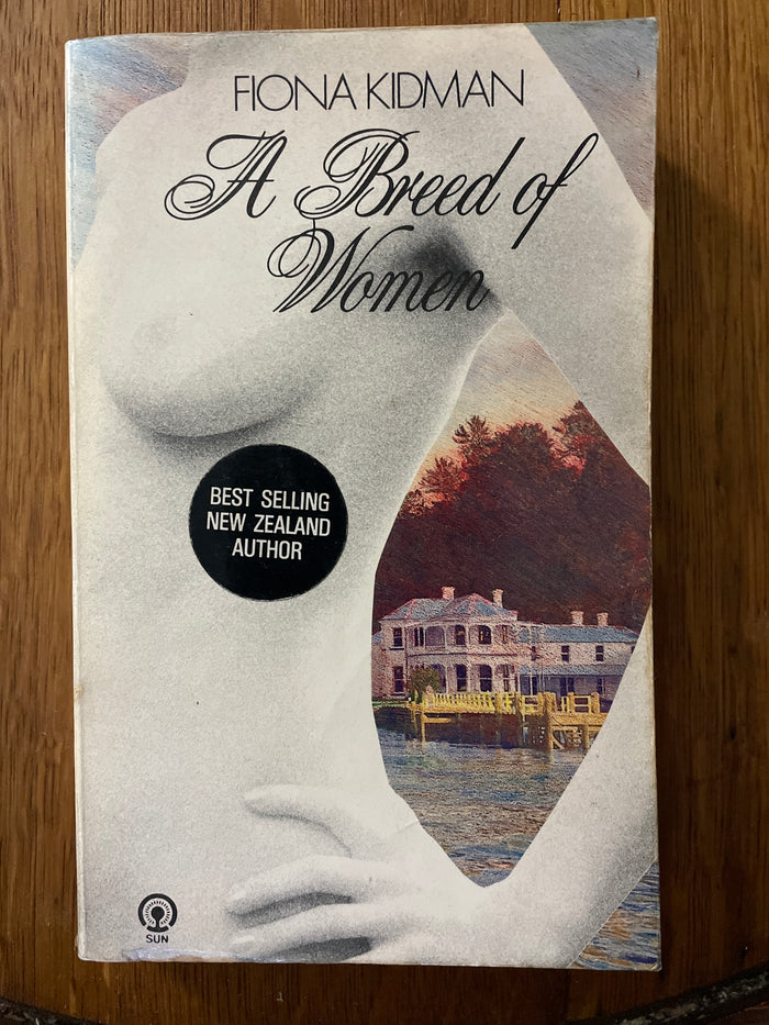 A Breed of Women - Fiona Kidman