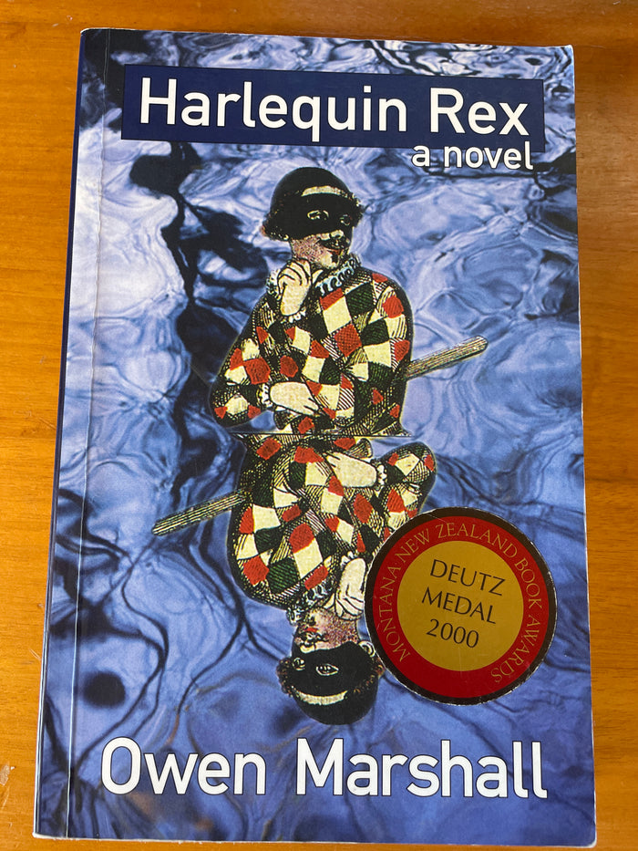 Harlequin Rex: a novel - Owen Marshall
