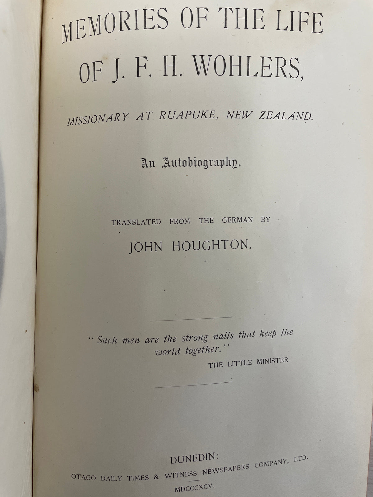 Memories of the life of J. F. H. Wohlers - translation and introduction by John Houghton