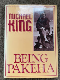 Being Pākehā - Michael King