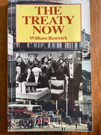 The Treaty Now - William Renwick