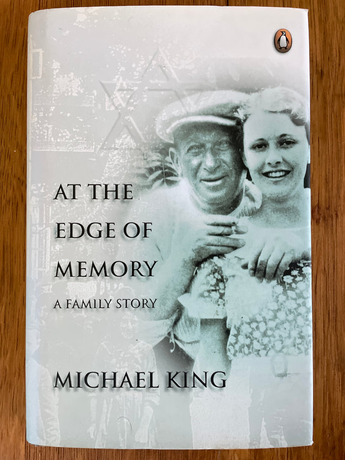 At the edge of memory: a family story - Michael King