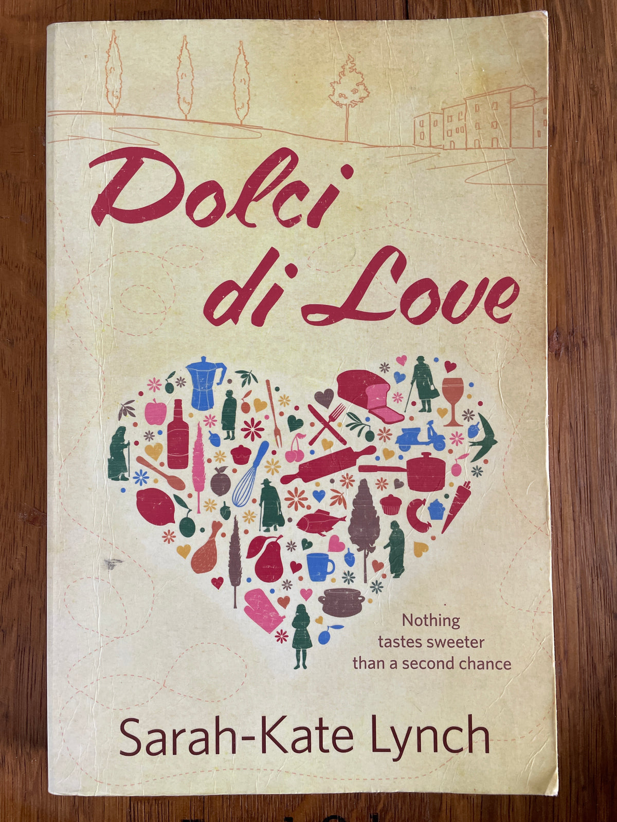 Dolce di Love - Sarah-Kate Lynch