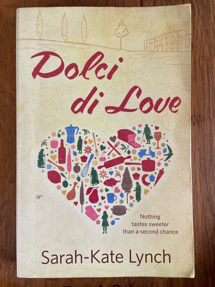 Dolce di Love - Sarah-Kate Lynch