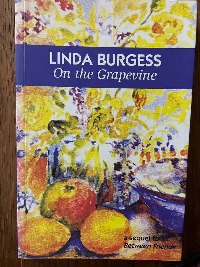 On the Grapevine – Linda Burgess