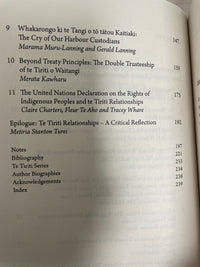 Te Tiriti o Waitangi Relationships: people, politics and law - Metiria Stanton Turei, Nicola R. Wheen and Janine Hayward (eds)