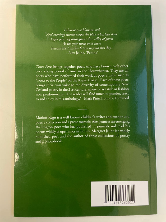 Three Poets: a HeadworX Anthology - Marion Rego, Alex Jeune and Margaret Jeune