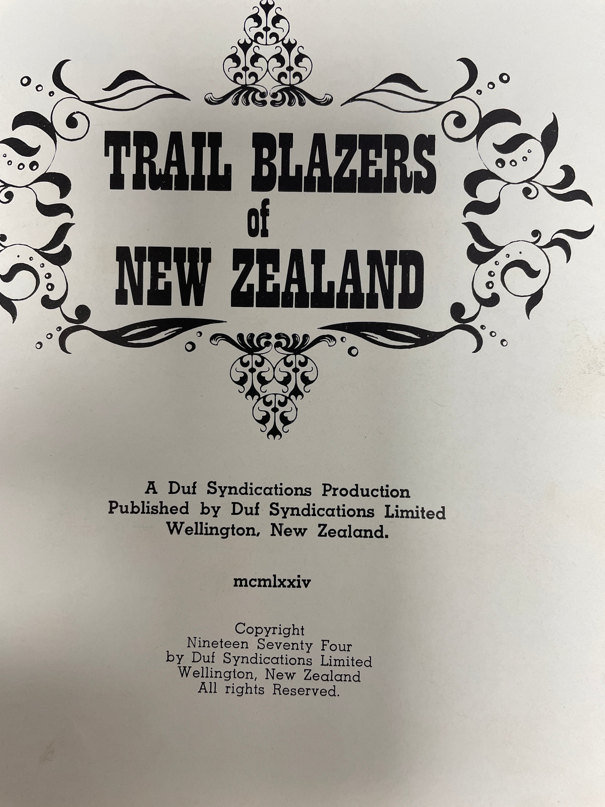 Trail Blazers of New Zealand - Nadoo Balantine-Scott and John Forbis (Ed)