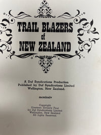 Trail Blazers of New Zealand - Nadoo Balantine-Scott and John Forbis (Ed)