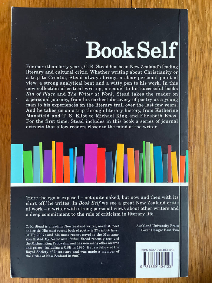 BookSelf: the reader as writer and the writer as critic - C K Stead