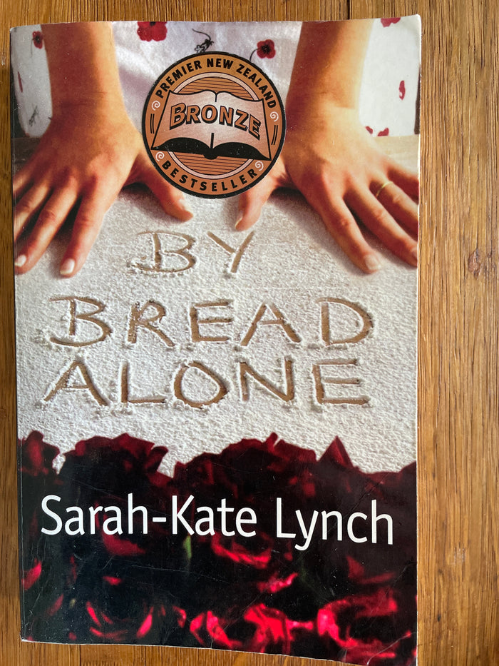 By Bread Alone - Sarah-Kate Lynch