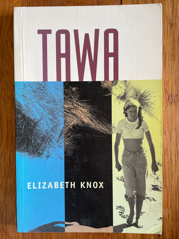 Tawa - Elizabeth Knox