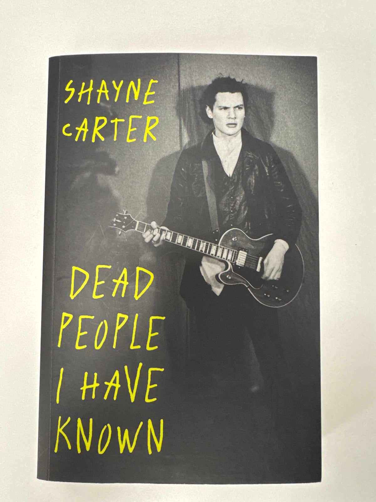 Dead People I Have Known - Shayne Carter