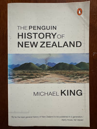 The Penguin History of New Zealand - Michael King