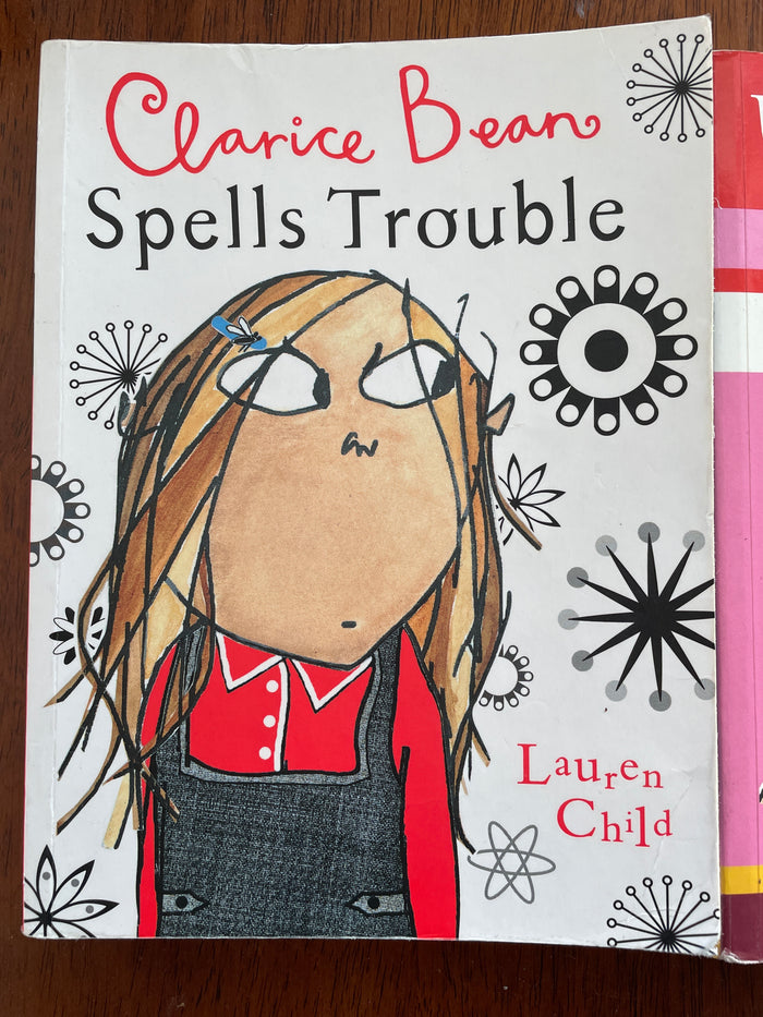 Clarice Bean Spells Trouble and Utterly Me, Clarice Bean - Lauren Child