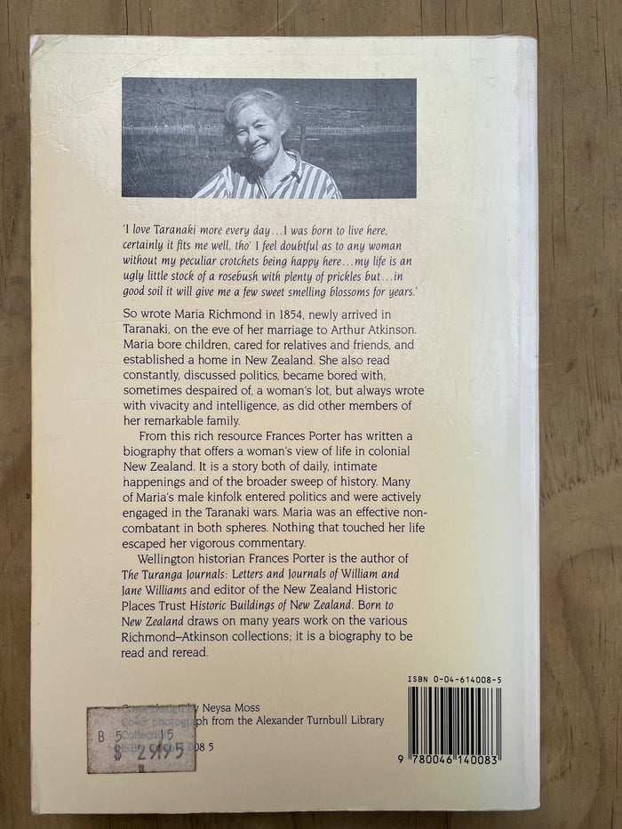 Born to New Zealand: A Biography of Jane Maria Atkinson - Frances Porter