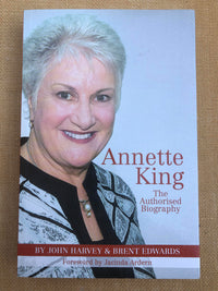 Annette King - John Harvey and Brent Edwards