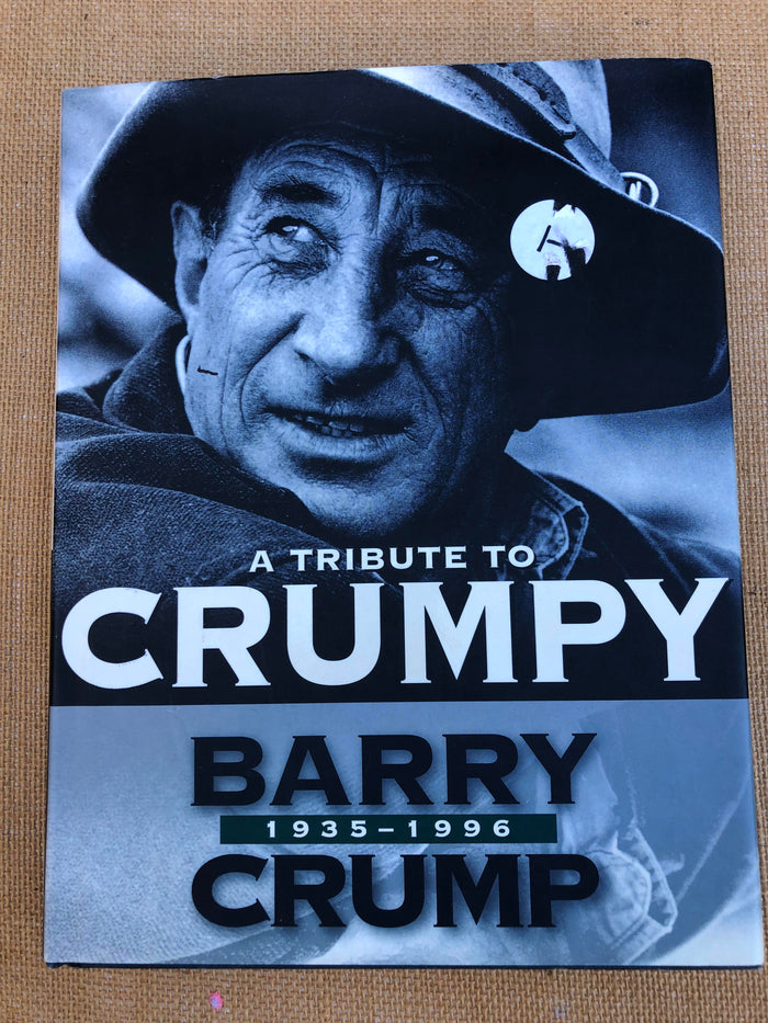 Barry Crump - A Tribute to Crumpy
