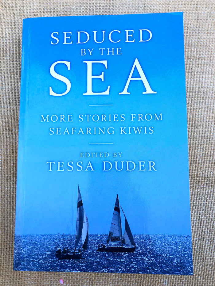 Seduced by the Sea - Tessa Duder