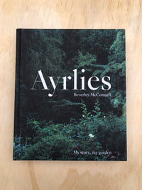 Ayrlies: My Story, My Garden - Beverley McConell