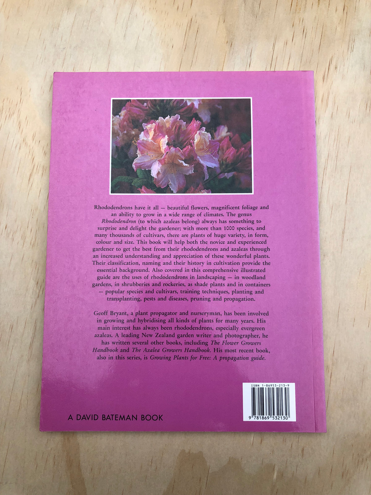 Growing Rhododendrons and Azaleas in New Zealand - Geoff Bryant