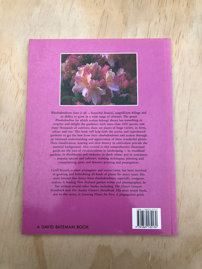Growing Rhododendrons and Azaleas in New Zealand - Geoff Bryant