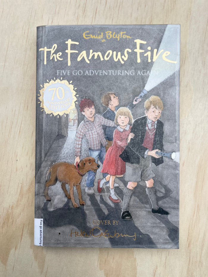 The Famous Five: Five Go Adventuring Again - Enid Blyton