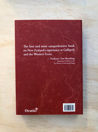 The New Zealand Experience at Gallipoli and the Western Front - Matthew Wright