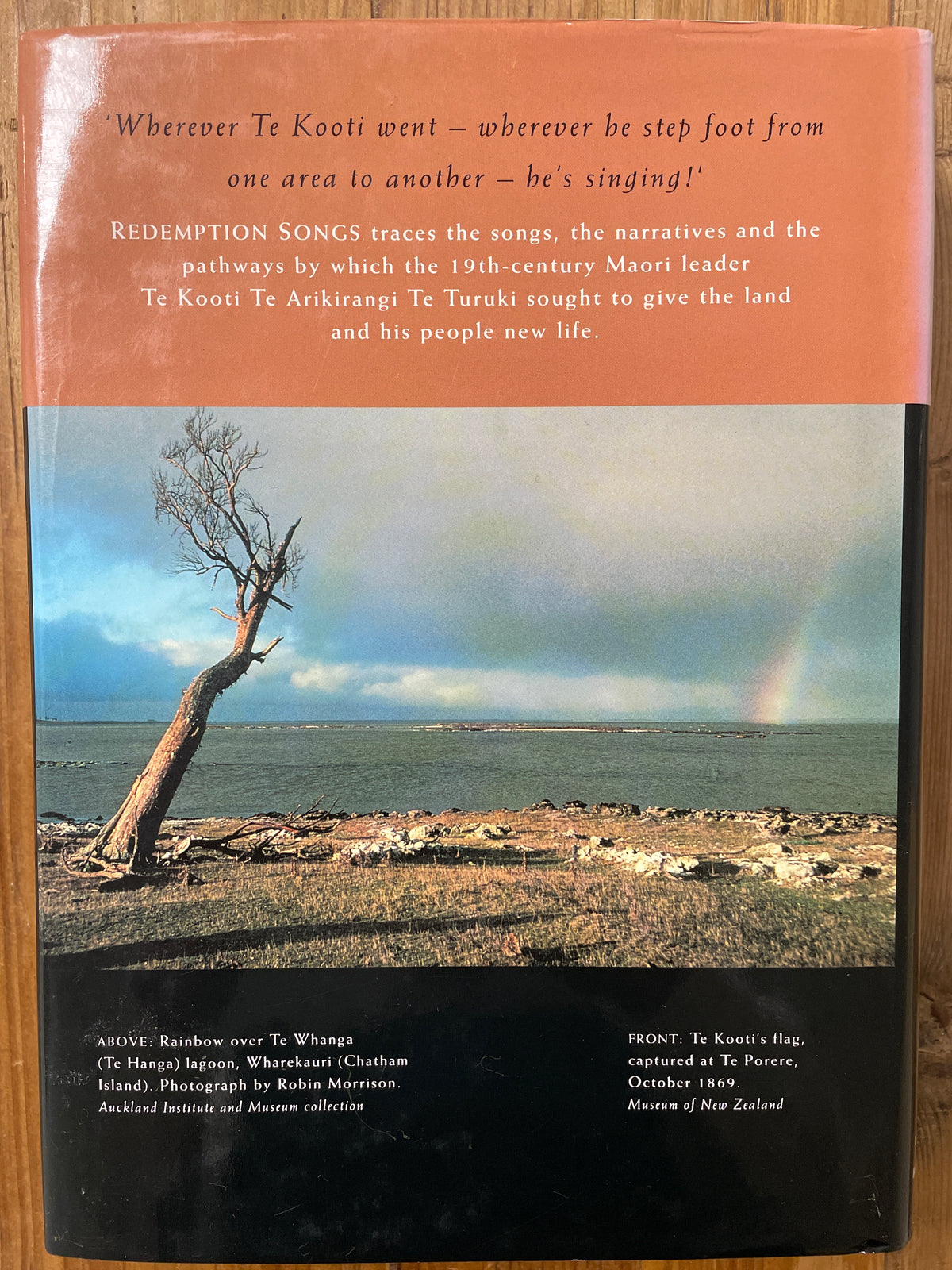 Redemption Songs: A life of the nineteenth-century Māori leader Te Kooti Arikirangi Te Turuki - Judith Binney