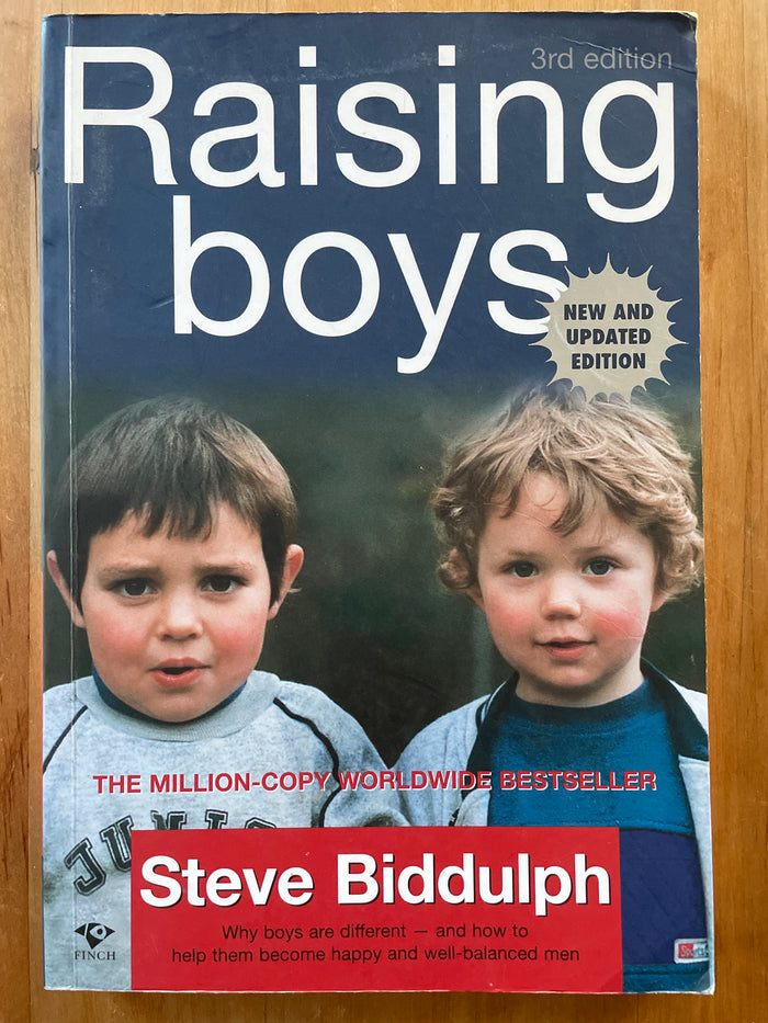 Raising Boys - Steve Biddulph