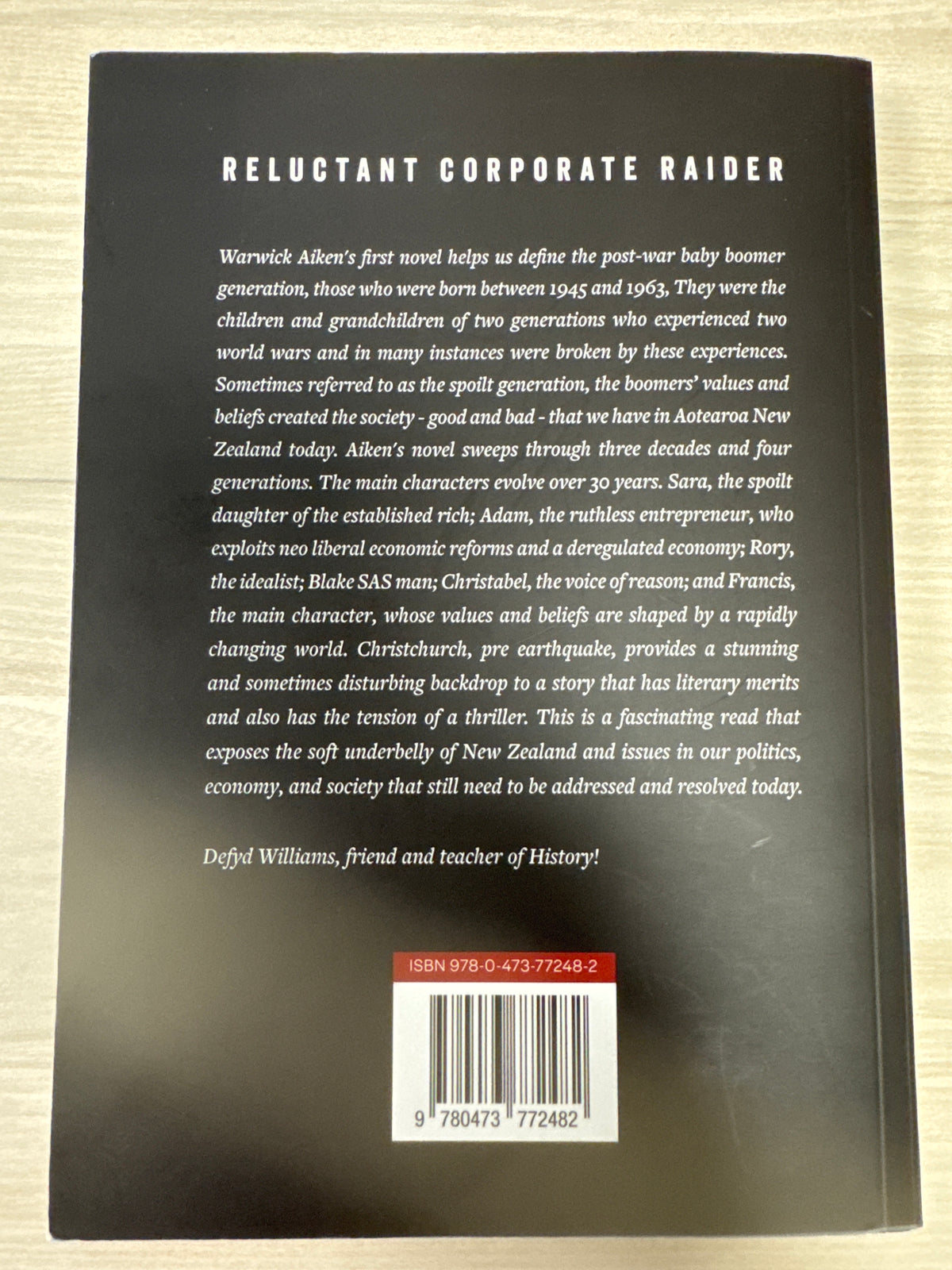Reluctant Corporate Raider - Warwick Aiken