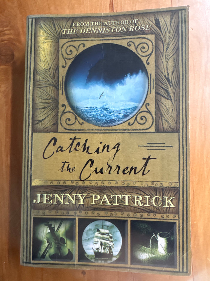 Catching the Current – Jenny Pattrick