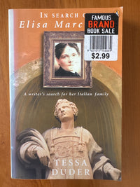 In Search of Elisa Marchetti: a writer’s search for her Italian family - Tessa Duder