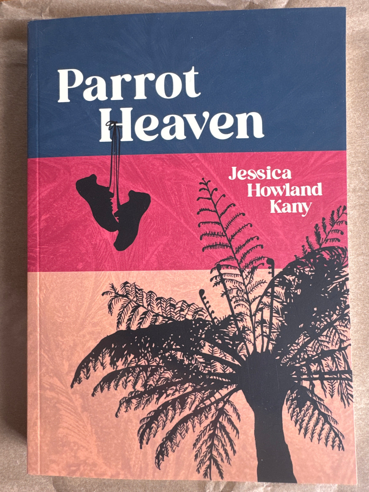 Parrot Heaven - Jessica Howland Kany - signed