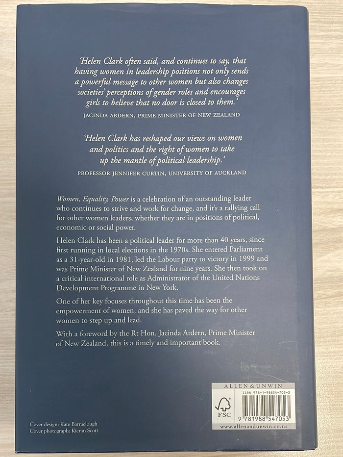 Women, Equality, Power - selected speeches from a life of leadership - Helen Clark