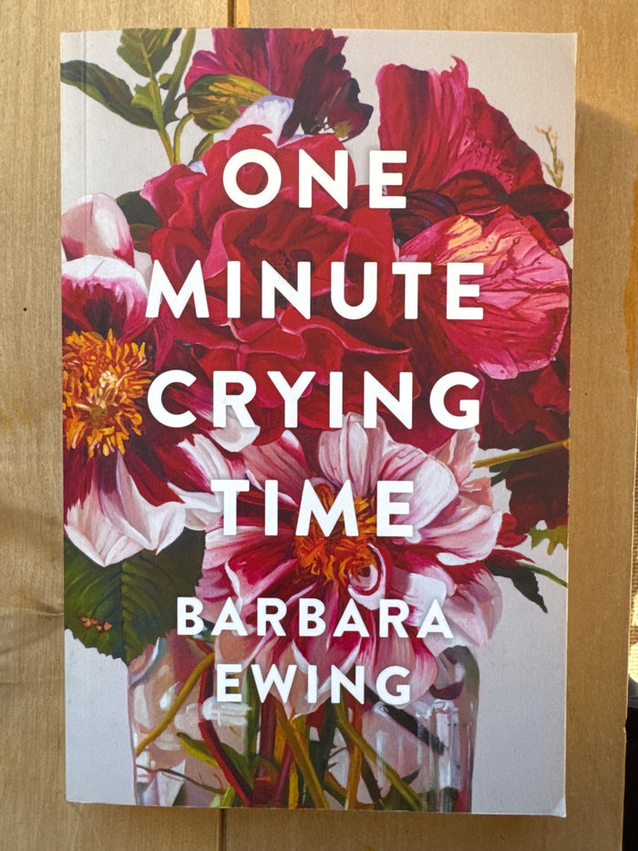 One Minute Crying Time - Barbara Ewing