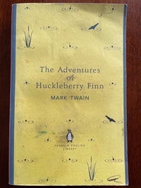 The Adventures of Huckleberry Finn - Mark Twain