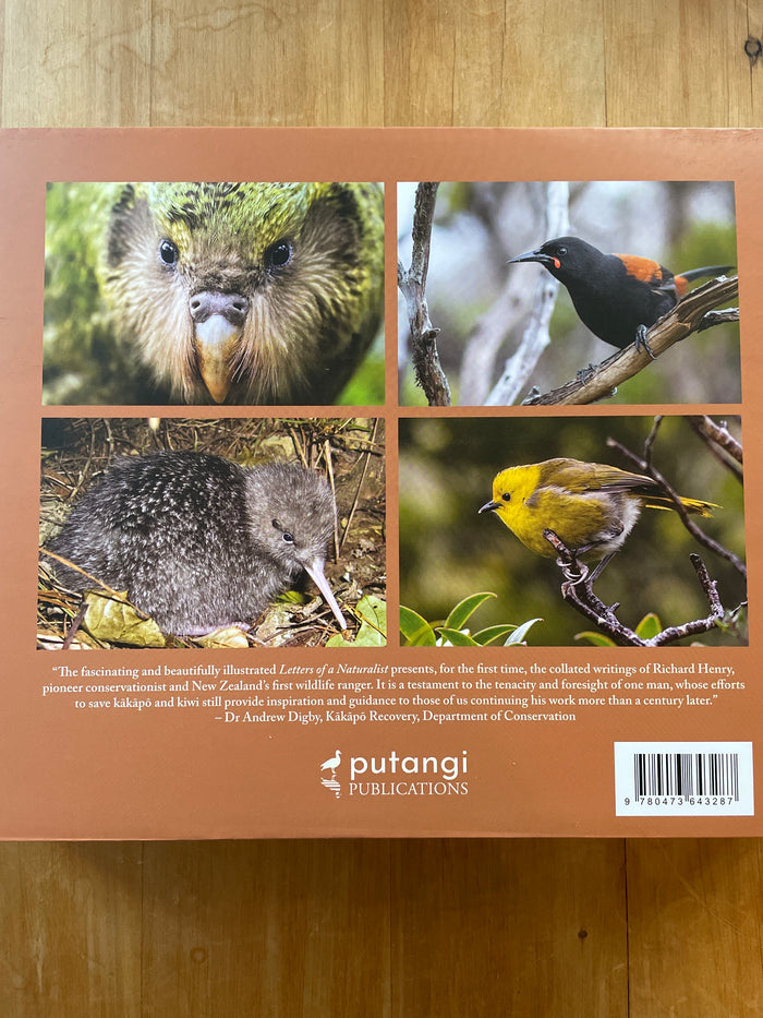 Letters of a Naturalist: the field accounts of Richard Henry of Resolution Island - Susanne Hill, John Hill and Victoria Jaenecke