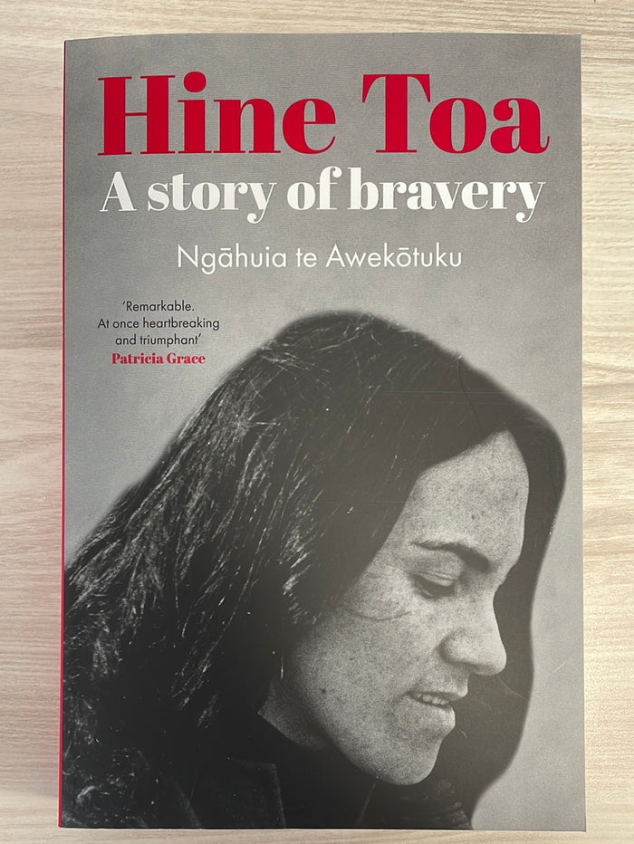 Hine Toa - a story of bravery - Ngāhuia te Awekōtuku