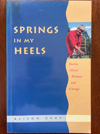 Springs in my Heels - Alison Gray