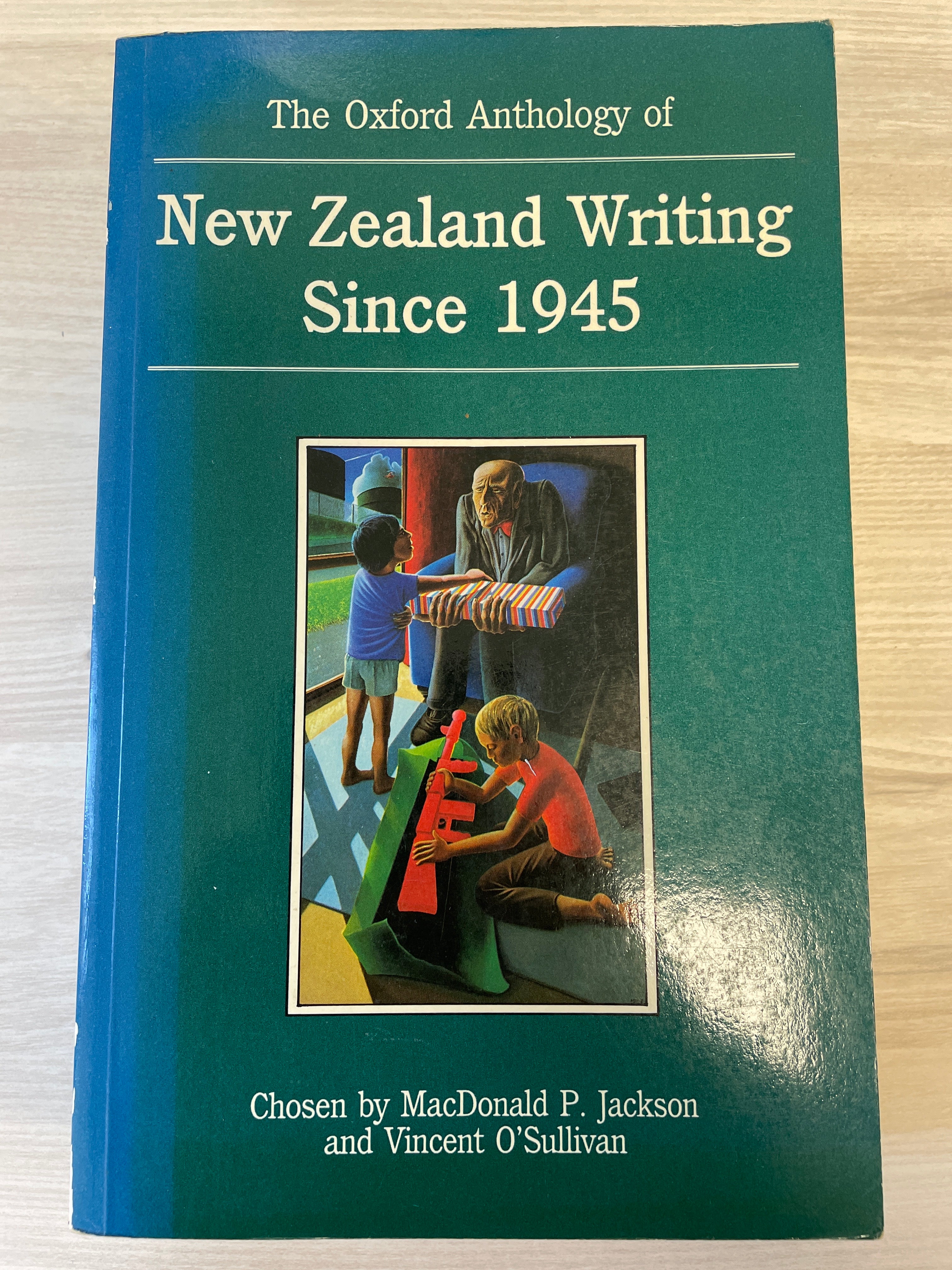 The Oxford Anthology of New Zealand Writing Since 1945 - MacDonald