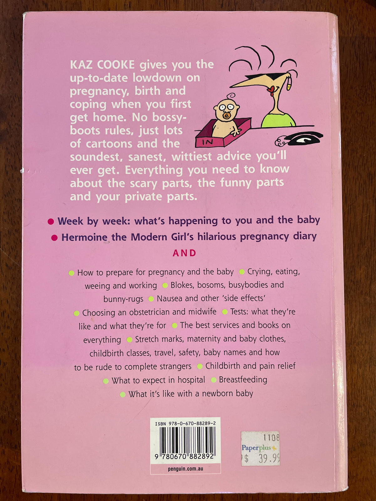 Up the Duff: the real guide to pregnancy - Kaz Cooke