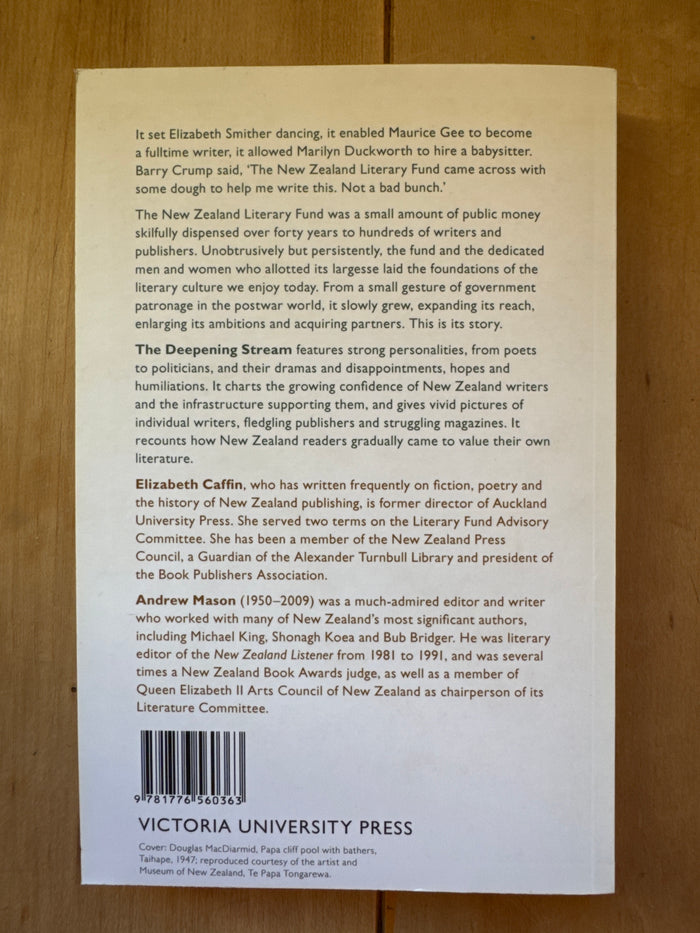 The Deepening Stream: a history of the New Zealand literary fund – Elizabeth Caffin and Andrew Mason