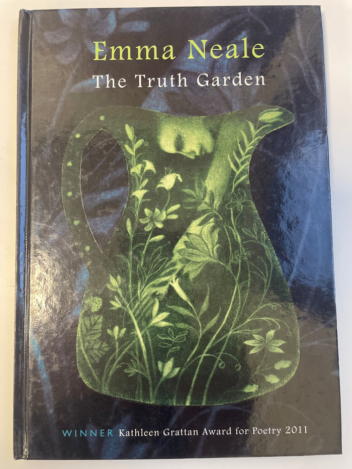 The Truth Garden - Emma Neale