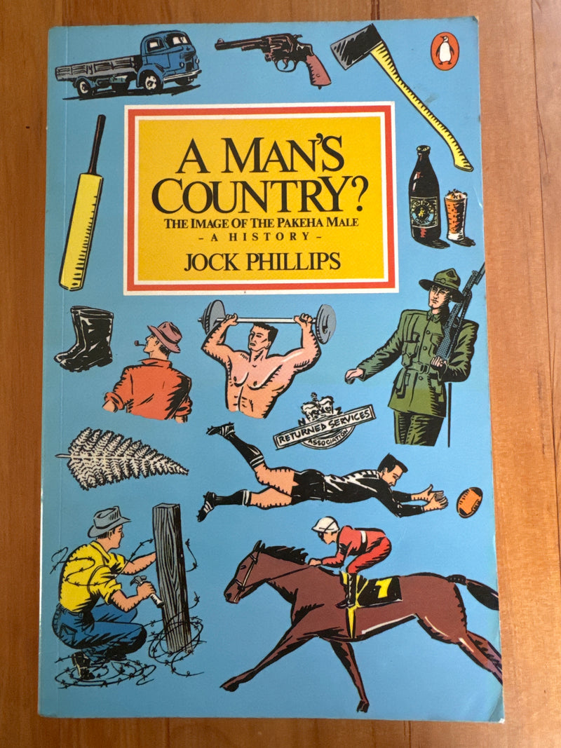 A Man’s Country - Jock Phillips
