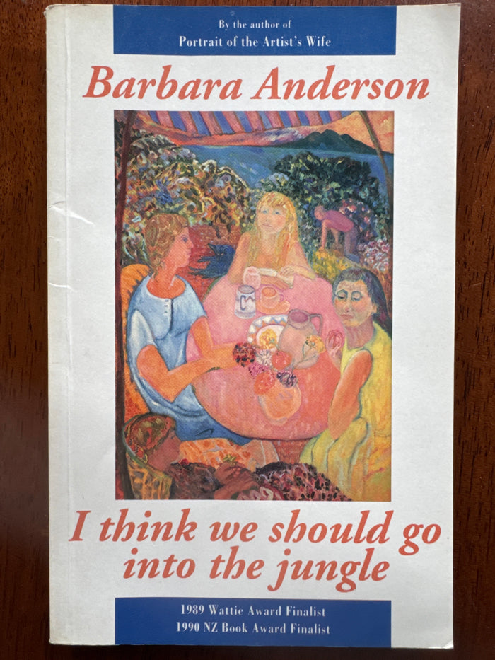 I Think We Should Go Into The Jungle - Barbara Anderson