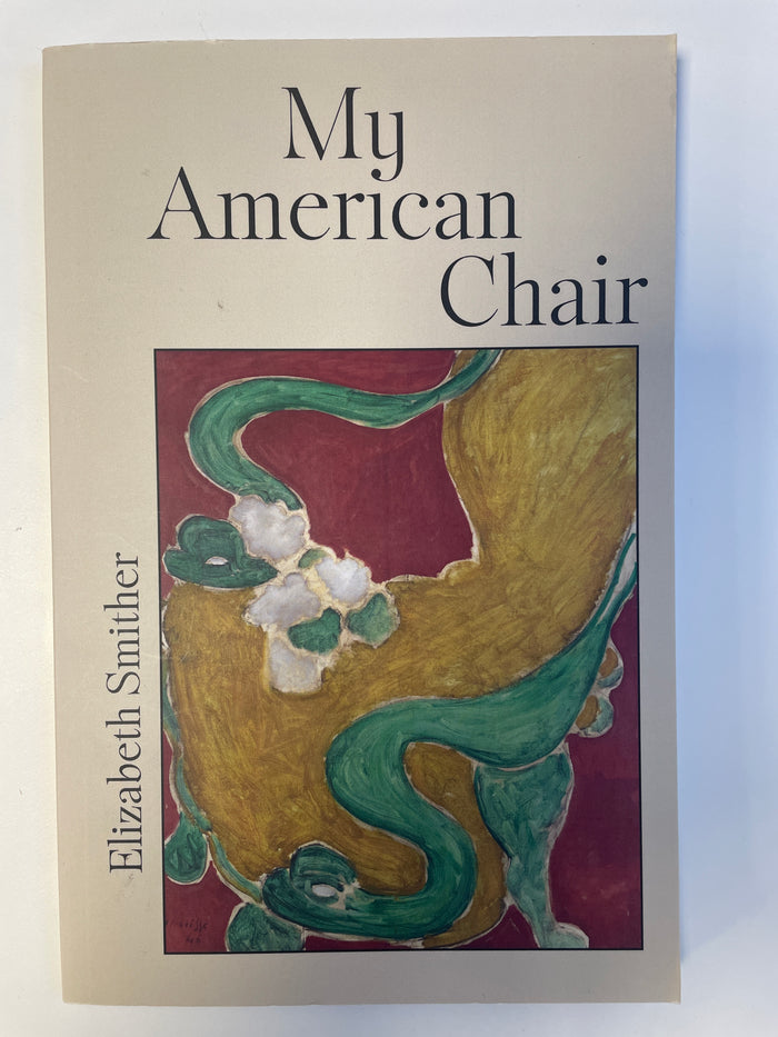 My American Chair - Elizabeth Smither