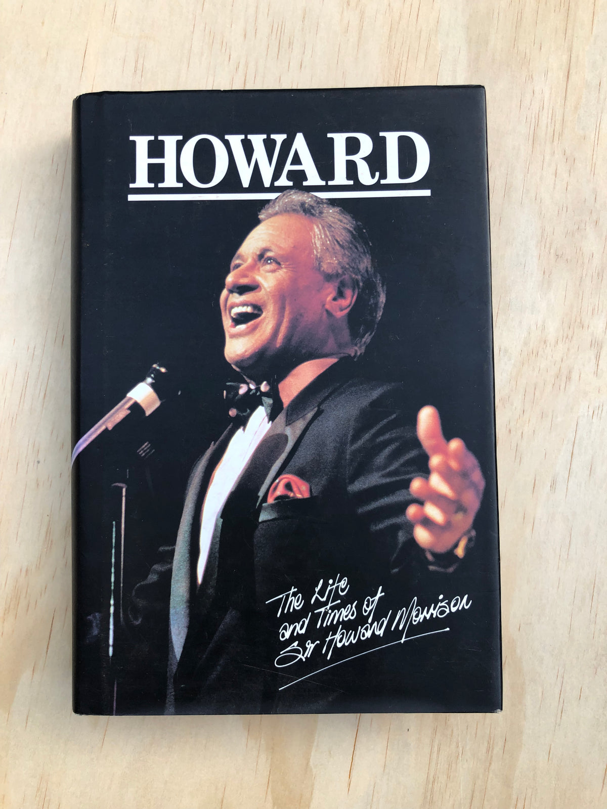Howard: The Life and Times of Sir Howard Morrison - Howard Morrison & John Costello